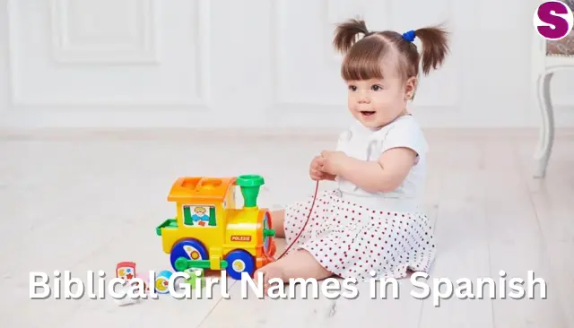 210+ Biblical Girl Names in Spanish – Popular and Unique Names