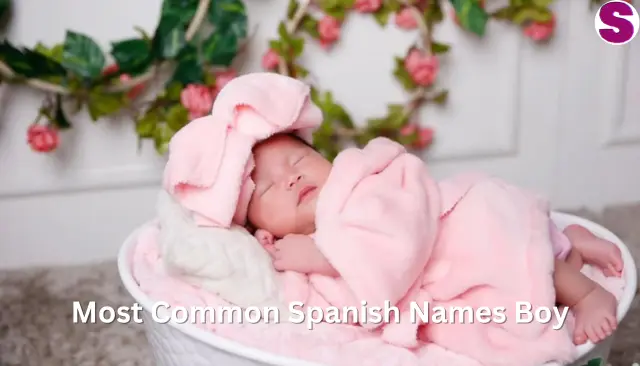 Most Common Spanish Names Boy